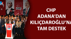 CHP Adana İl Başkanlığı büyük kurultay öncesi açıklama yaptı