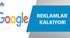 Google alışveriş reklamları Türkiye’de durduruluyor