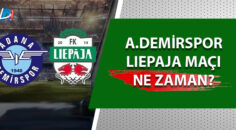 Adana Demirspor – Liepaja hazırlık maçında kozlarını paylaşacak!