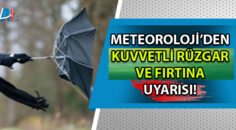 Meteoroloji’den yeni hava durumu raporu!