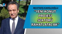 DAİMFED Başkanı Karslıoğlu açıkladı