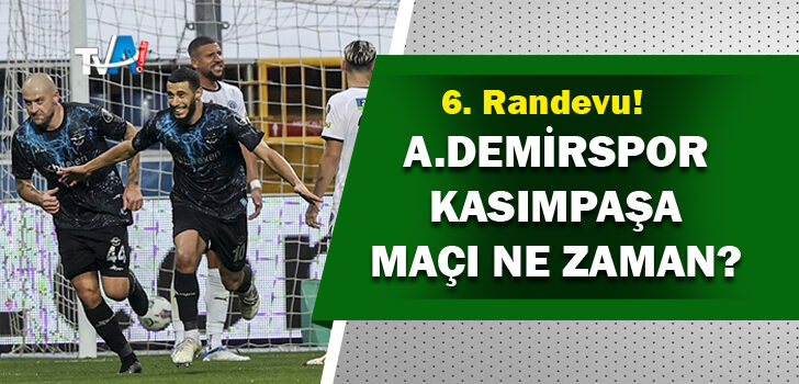 Adana Demirspor’un konuğu Kasımpaşa!