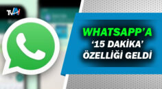 WhatsApp’a yeni özellik!