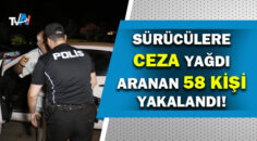 Adana’da hava destekli,1739 polisle “Huzur ve Güven” uygulaması
