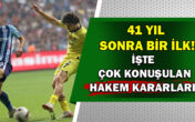 Adana Demirspor – Fenerbahçe maçında çok konuşulan kararlar!