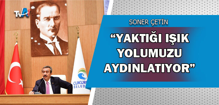 Başkan Çetin’den ’10 Kasım’ Mesajı